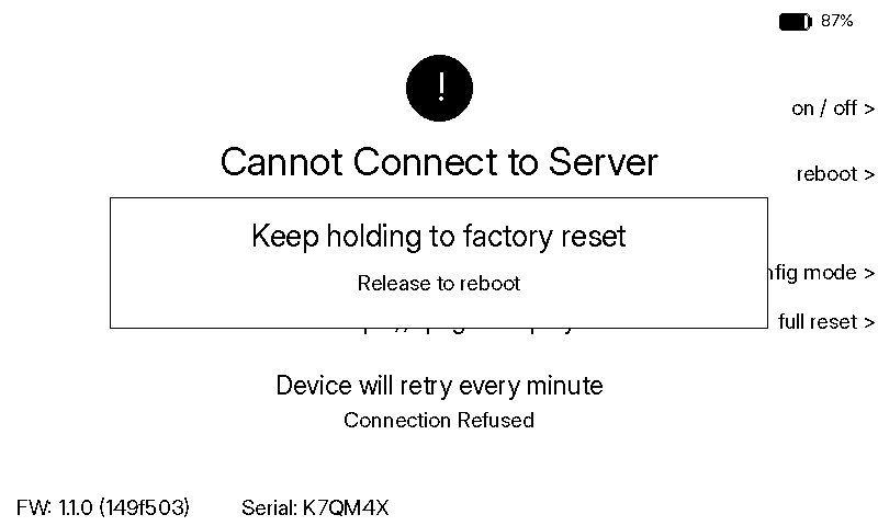 Keep holding to factory reset